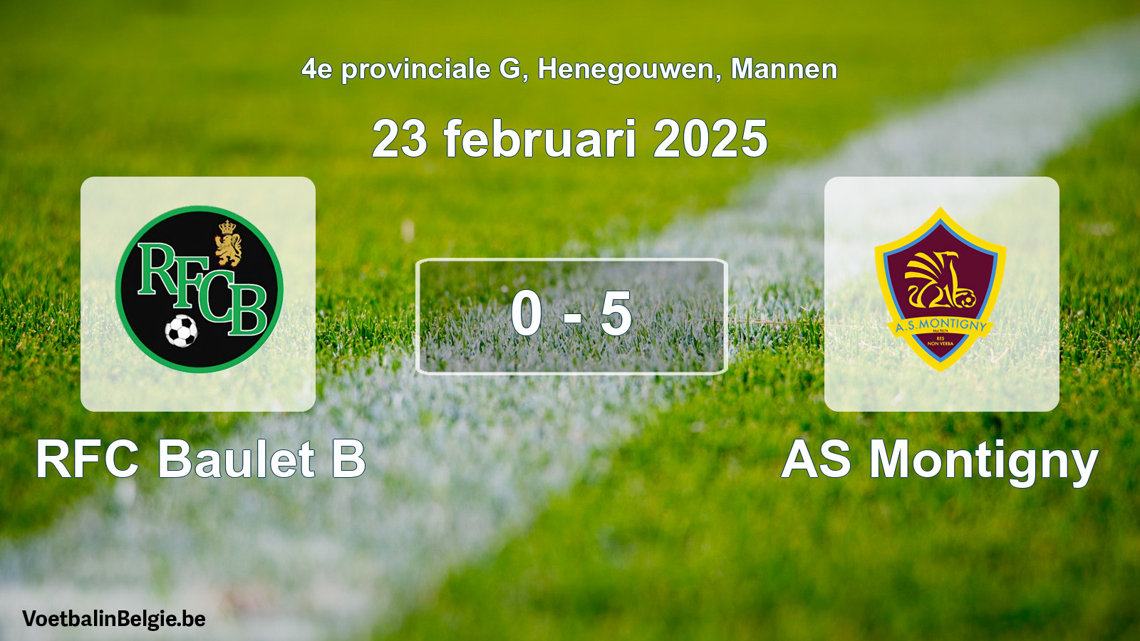 Gespeelde wedstrijd mannenvoetbal: RFC Baulet B - AS Montigny 0 - 5 (23 februari 2025)