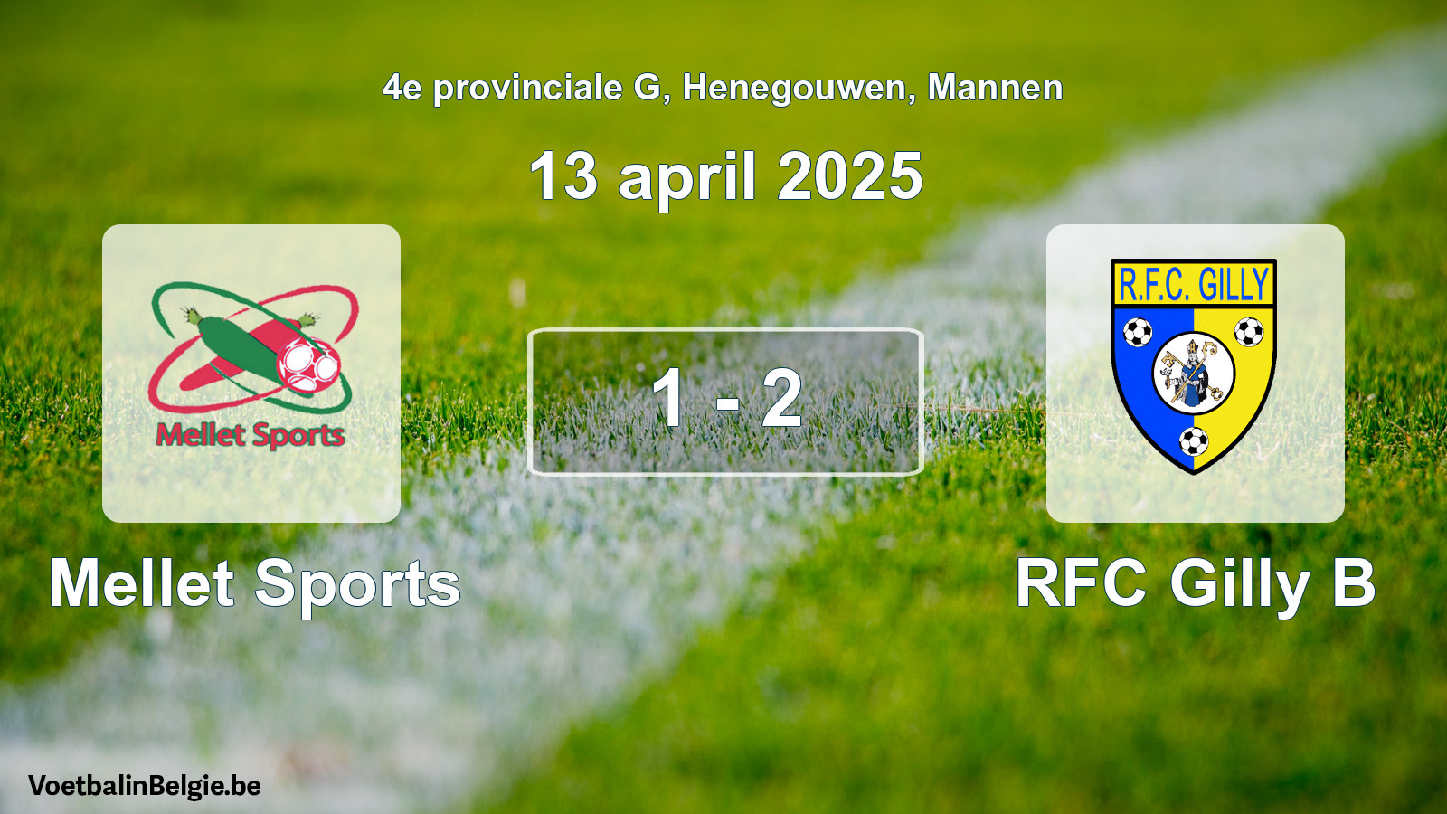Gespeelde wedstrijd mannenvoetbal: Mellet Sports - RFC Gilly B 1 - 2 (13 april 2025)