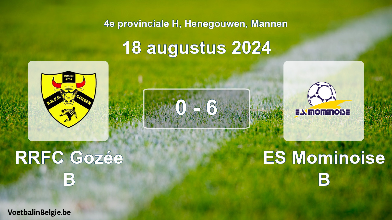 Gespeelde wedstrijd mannenvoetbal: RRFC Gozée B - ES Mominoise B 0 - 6 (18 augustus 2024)