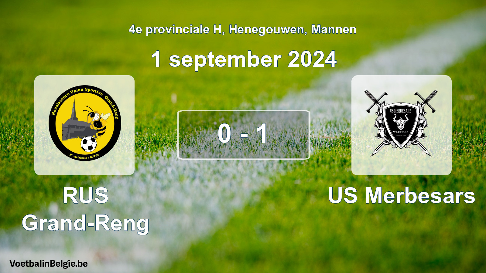 Gespeelde wedstrijd mannenvoetbal: RUS Grand-Reng - US Merbesars 0 - 1 (1 september 2024)