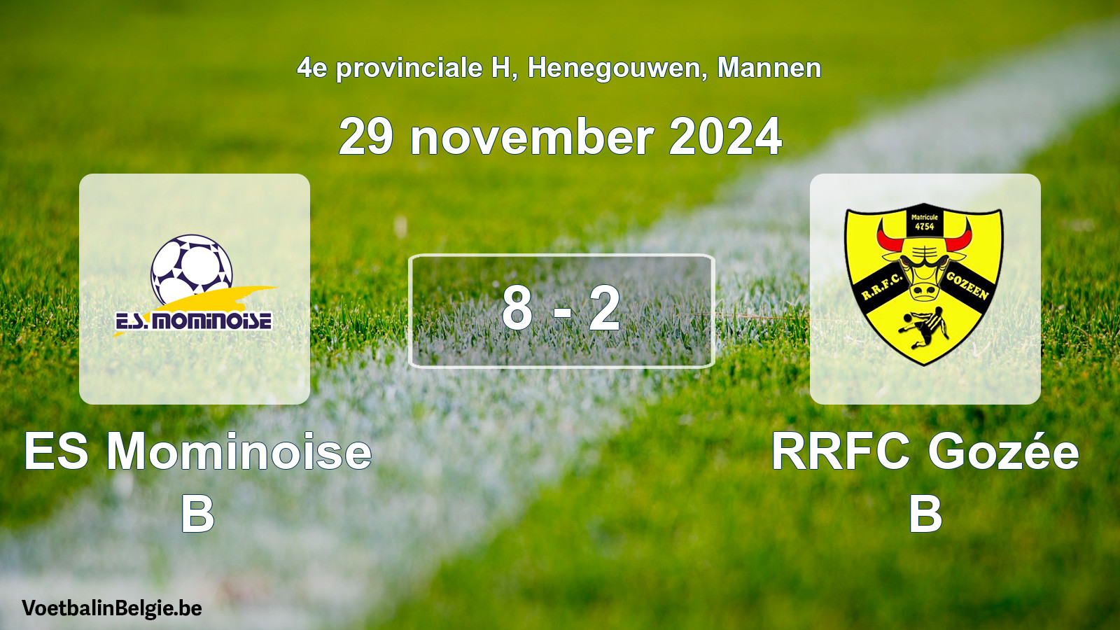 Gespeelde wedstrijd mannenvoetbal: ES Mominoise B - RRFC Gozée B 8 - 2 (29 november 2024)
