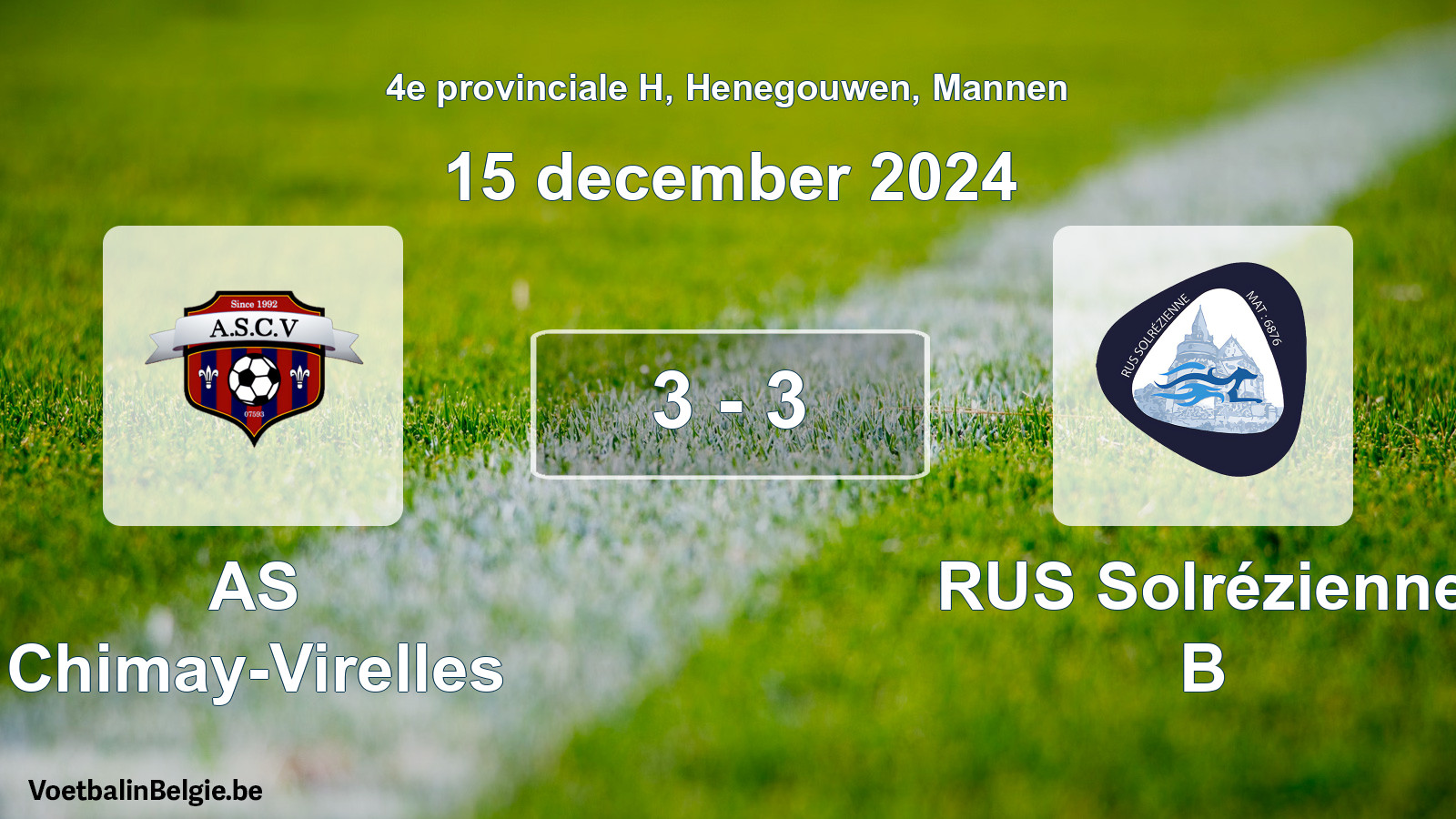 Gespeelde wedstrijd mannenvoetbal: AS Chimay-Virelles - RUS Solrézienne B 3 - 3 (15 december 2024)