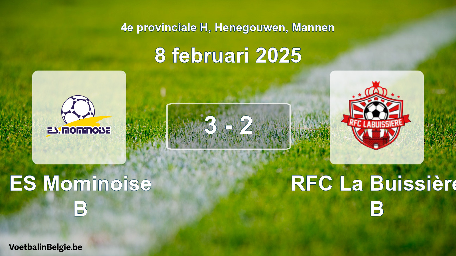 Gespeelde wedstrijd mannenvoetbal: ES Mominoise B - RFC La Buissière B 3 - 2 (8 februari 2025)