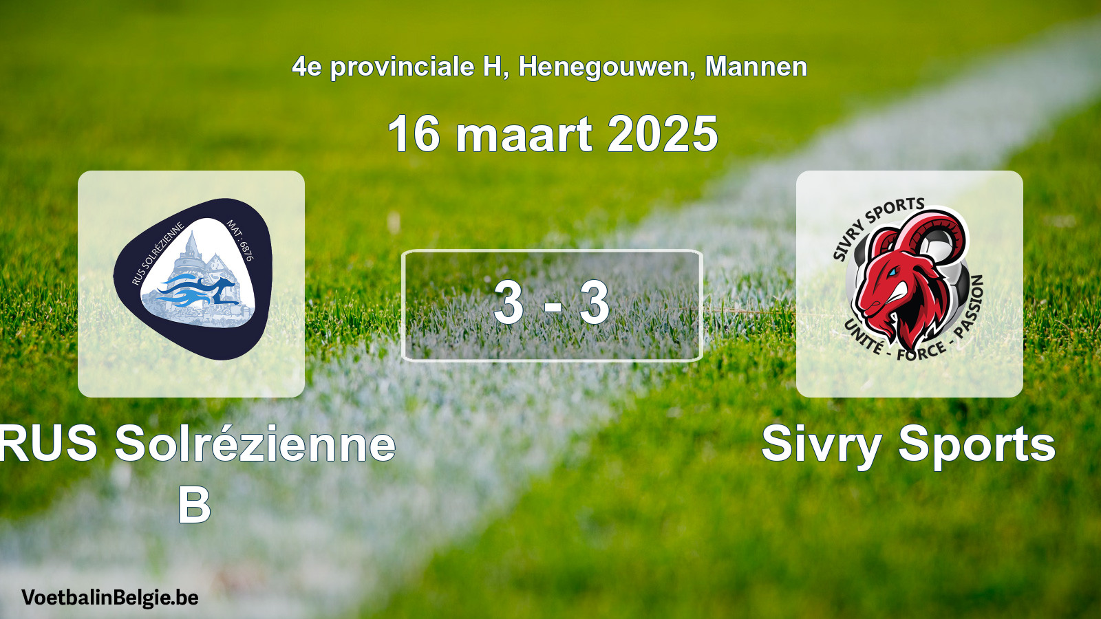 Gespeelde wedstrijd mannenvoetbal: RUS Solrézienne B - Sivry Sports 3 - 3 (16 maart 2025)
