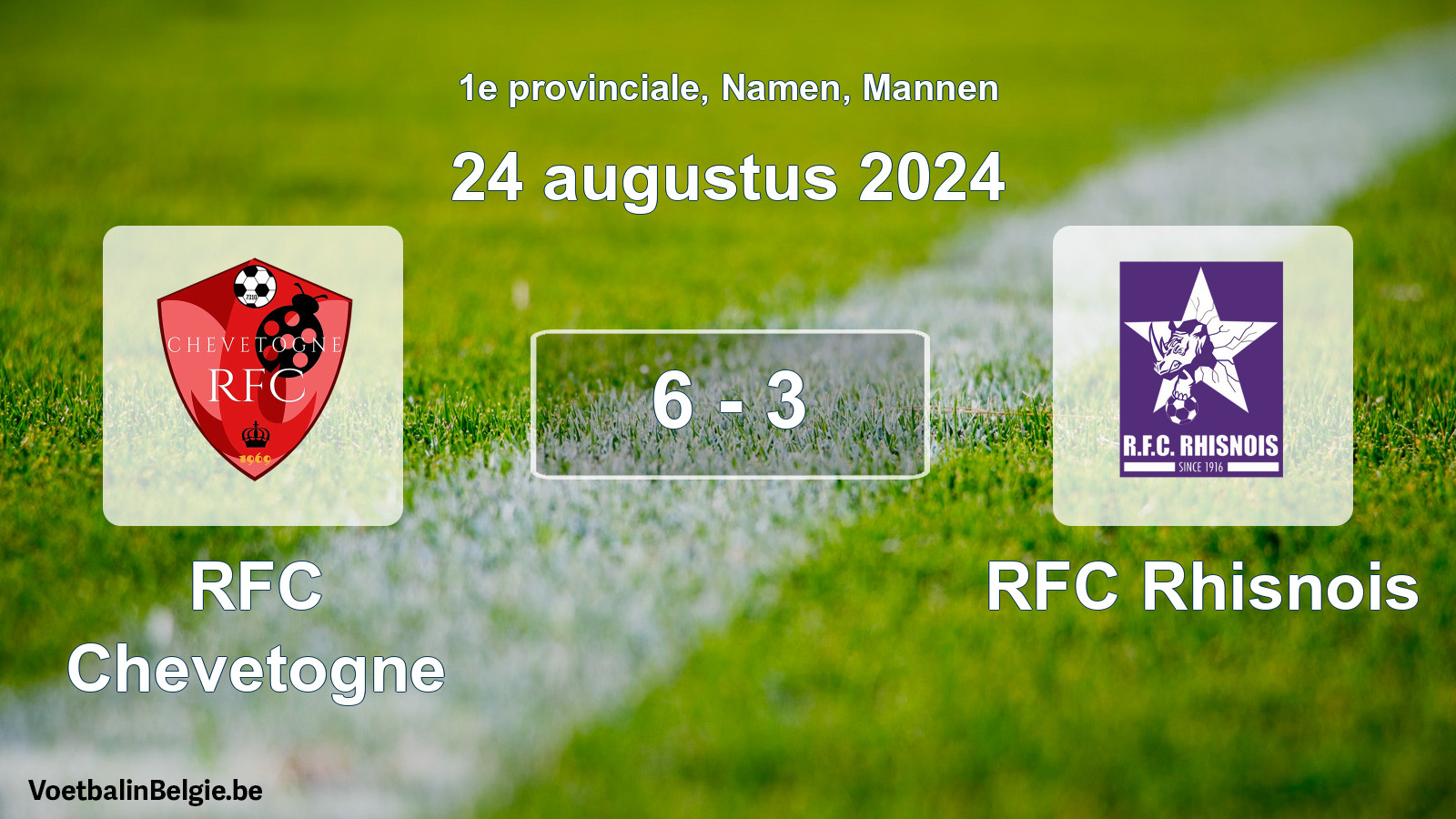 Gespeelde wedstrijd mannenvoetbal: RFC Chevetogne - RFC Rhisnois 6 - 3 (24 augustus 2024)