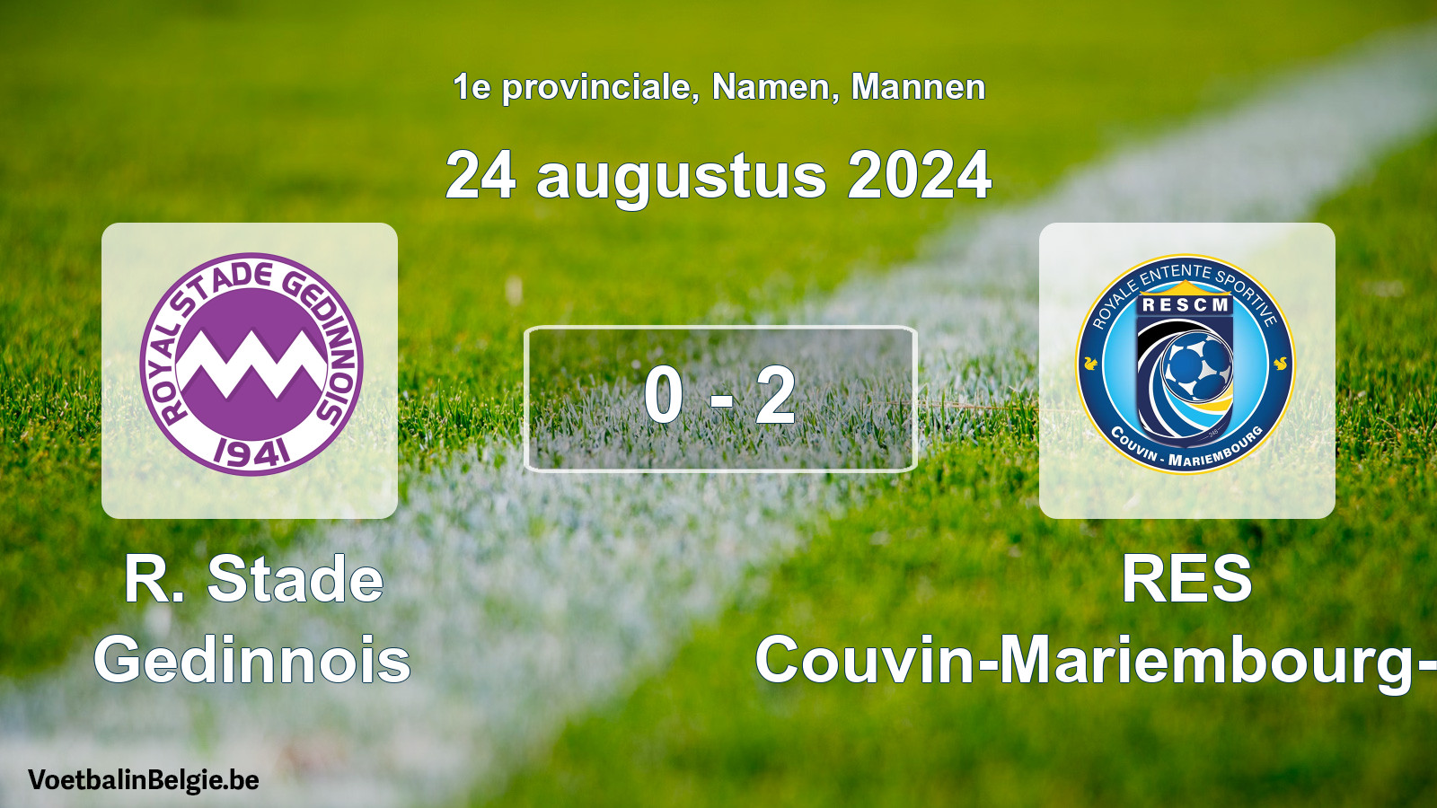 Gespeelde wedstrijd mannenvoetbal: R. Stade Gedinnois - RES Couvin-Mariembourg-Fraire 0 - 2 (24 augustus 2024)
