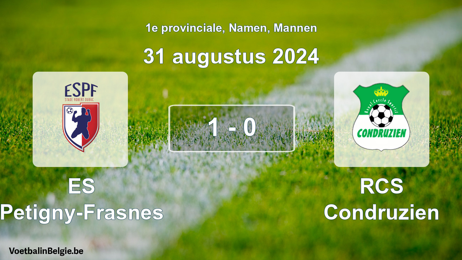 Gespeelde wedstrijd mannenvoetbal: ES Petigny-Frasnes - RCS Condruzien 1 - 0 (31 augustus 2024)