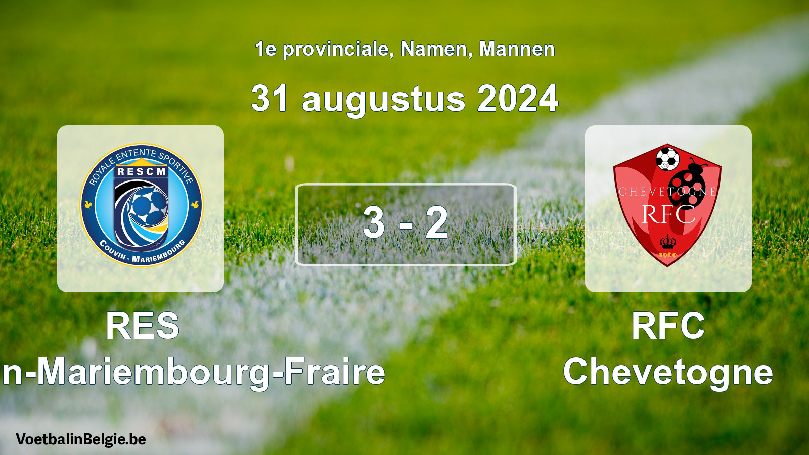 Gespeelde wedstrijd mannenvoetbal: RES Couvin-Mariembourg-Fraire - RFC Chevetogne 3 - 2 (31 augustus 2024)
