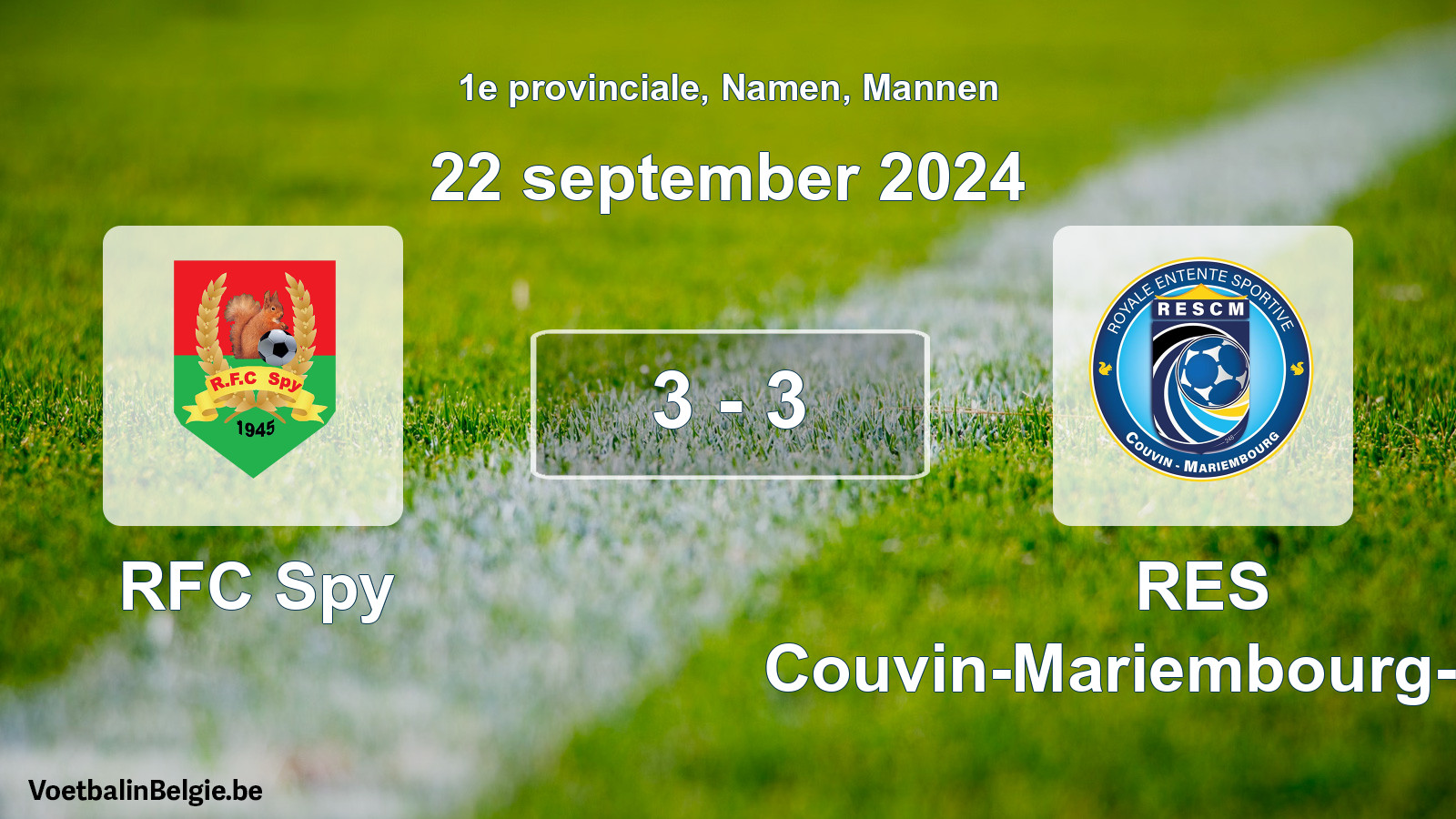 Played match men football: RFC Spy - RES Couvin-Mariembourg-Fraire 3 - 3 (22 September 2024)