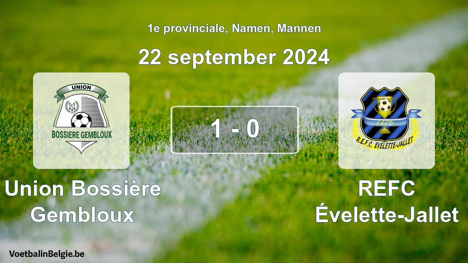 Match joué football hommes: Union Bossière Gembloux - REFC Évelette-Jallet 1 - 0 (22 septembre 2024)