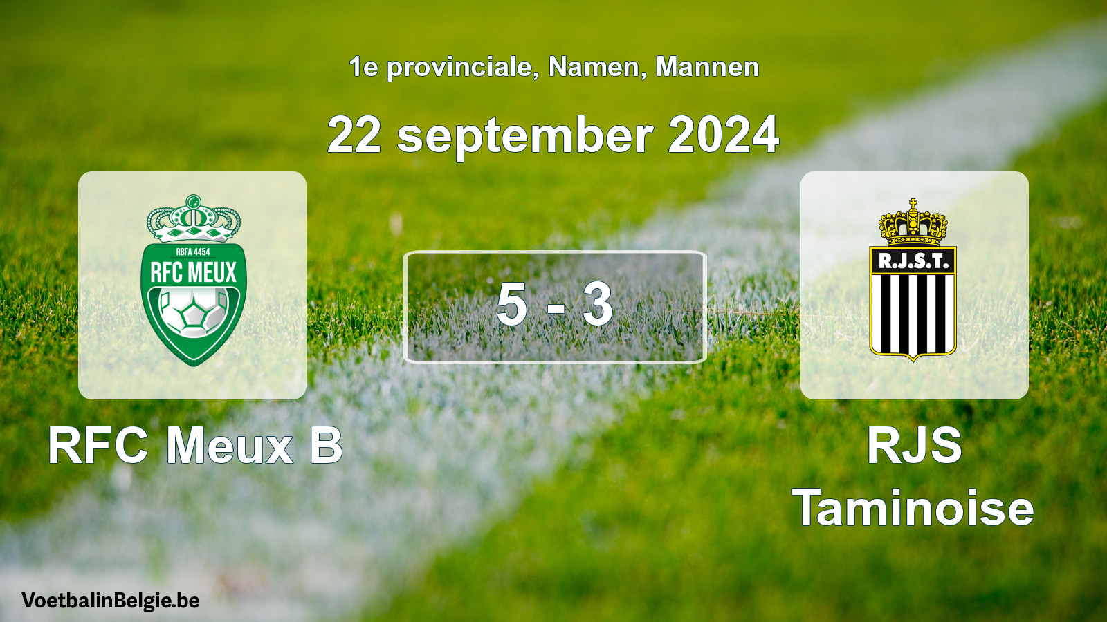 Gespeelde wedstrijd mannenvoetbal: RFC Meux B - RJS Taminoise 5 - 3 (22 september 2024)