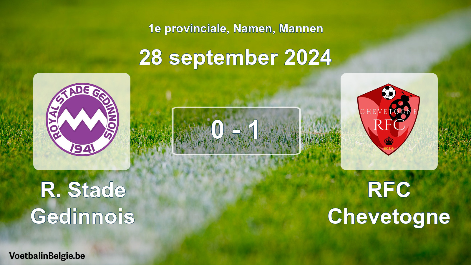 Played match men football: R. Stade Gedinnois - RFC Chevetogne 0 - 1 (28 September 2024)