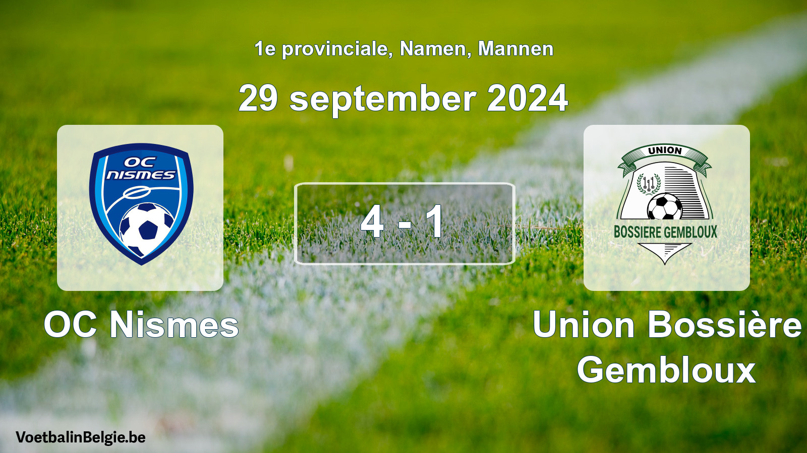 Gespeelde wedstrijd mannenvoetbal: OC Nismes - Union Bossière Gembloux 4 - 1 (29 september 2024)