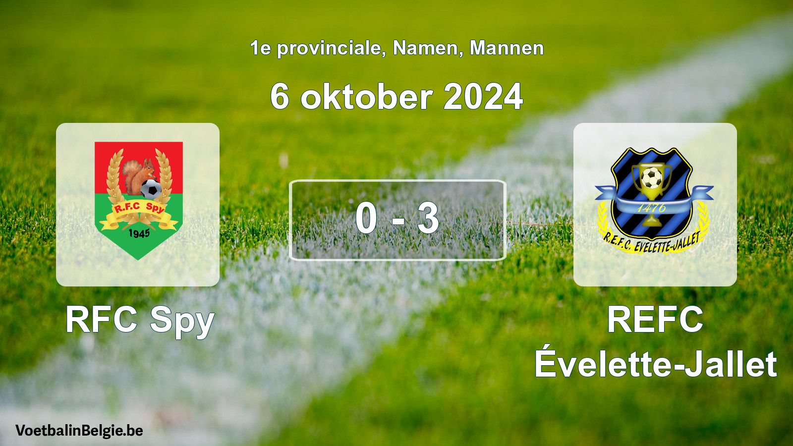 Gespeelde wedstrijd mannenvoetbal: RFC Spy - REFC Évelette-Jallet 0 - 3 (6 oktober 2024)