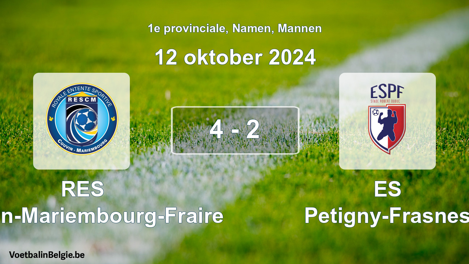 Played match men football: RES Couvin-Mariembourg-Fraire - ES Petigny-Frasnes 4 - 2 (12 October 2024)