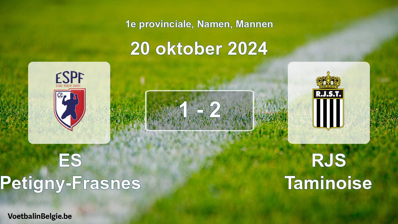 Gespeelde wedstrijd mannenvoetbal: ES Petigny-Frasnes - RJS Taminoise 1 - 2 (20 oktober 2024)