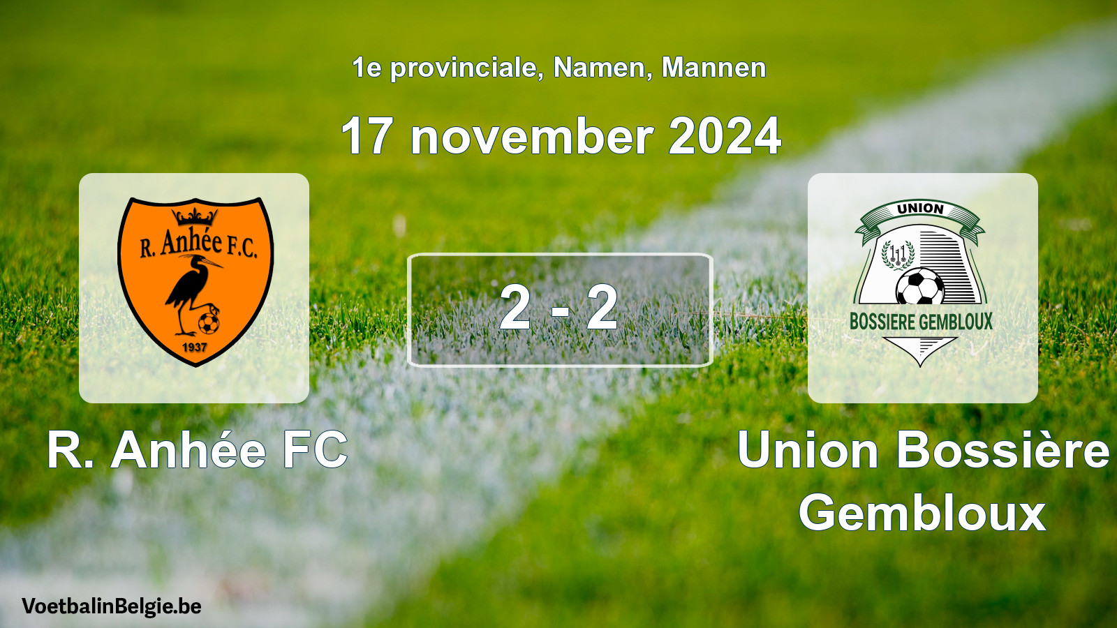Gespeelde wedstrijd mannenvoetbal: R. Anhée FC - Union Bossière Gembloux 2 - 2 (17 november 2024)