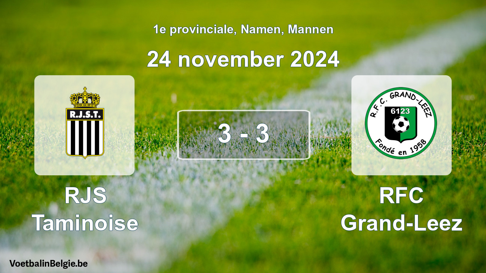 Gespeelde wedstrijd mannenvoetbal: RJS Taminoise - RFC Grand-Leez 3 - 3 (24 november 2024)