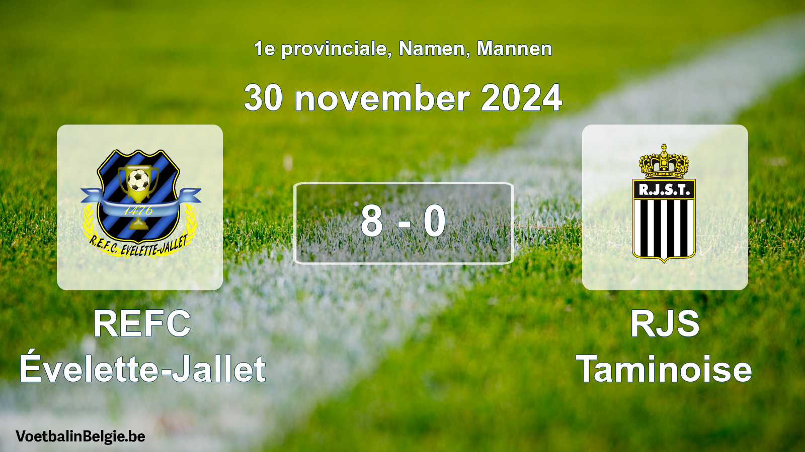Gespeelde wedstrijd mannenvoetbal: REFC Évelette-Jallet - RJS Taminoise 8 - 0 (30 november 2024)