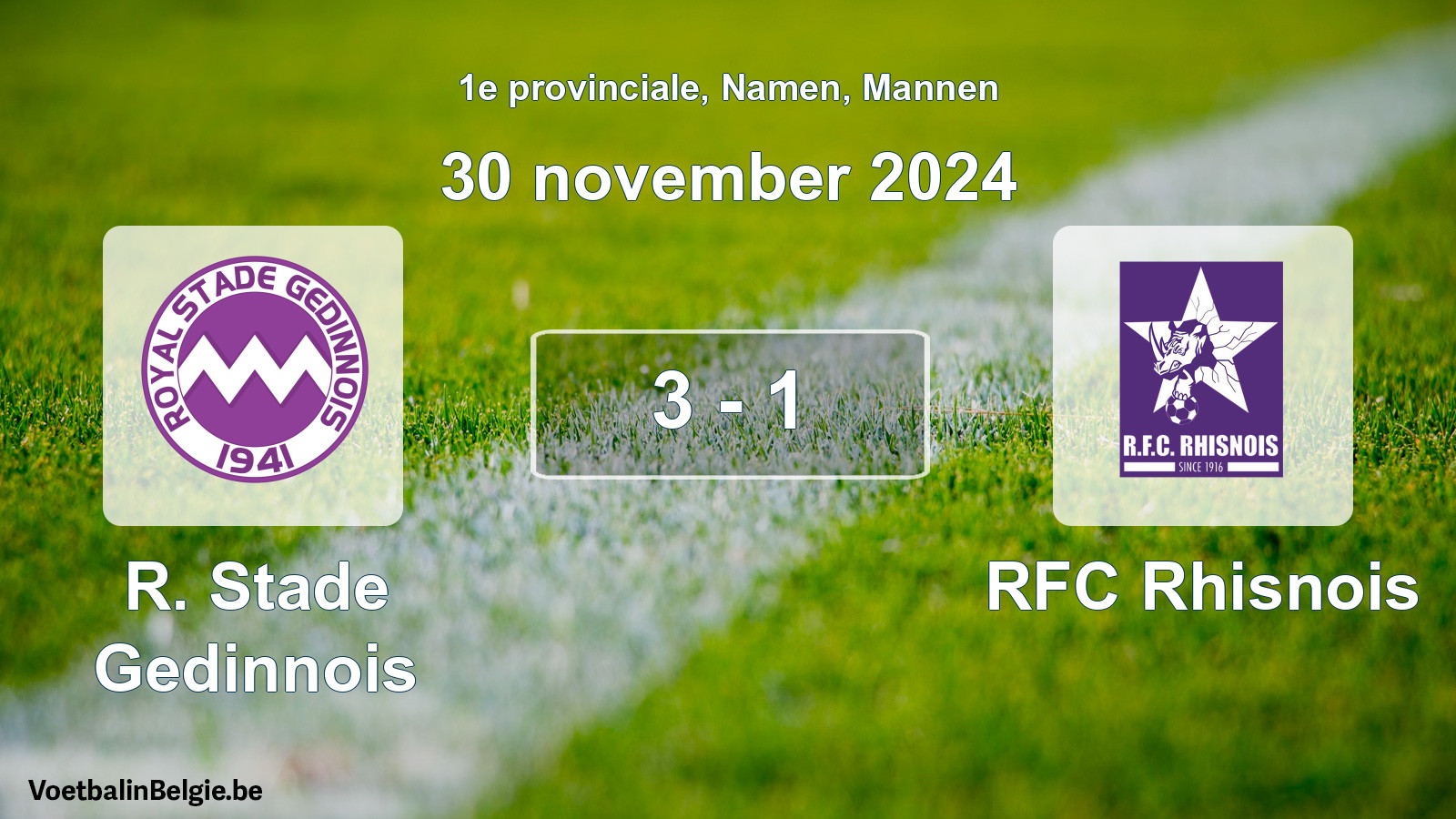 Gespeelde wedstrijd mannenvoetbal: R. Stade Gedinnois - RFC Rhisnois 3 - 1 (30 november 2024)