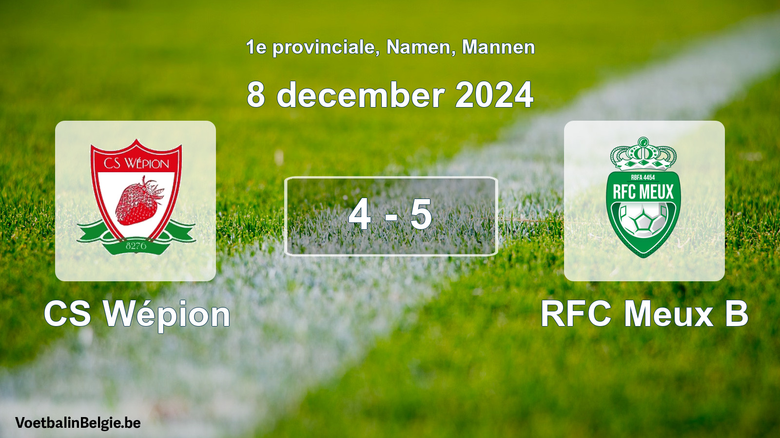 Gespeelde wedstrijd mannenvoetbal: CS Wépion - RFC Meux B 4 - 5 (8 december 2024)
