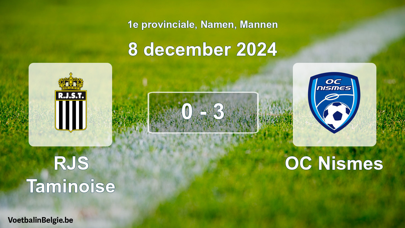 Gespeelde wedstrijd mannenvoetbal: RJS Taminoise - OC Nismes 0 - 3 (8 december 2024)