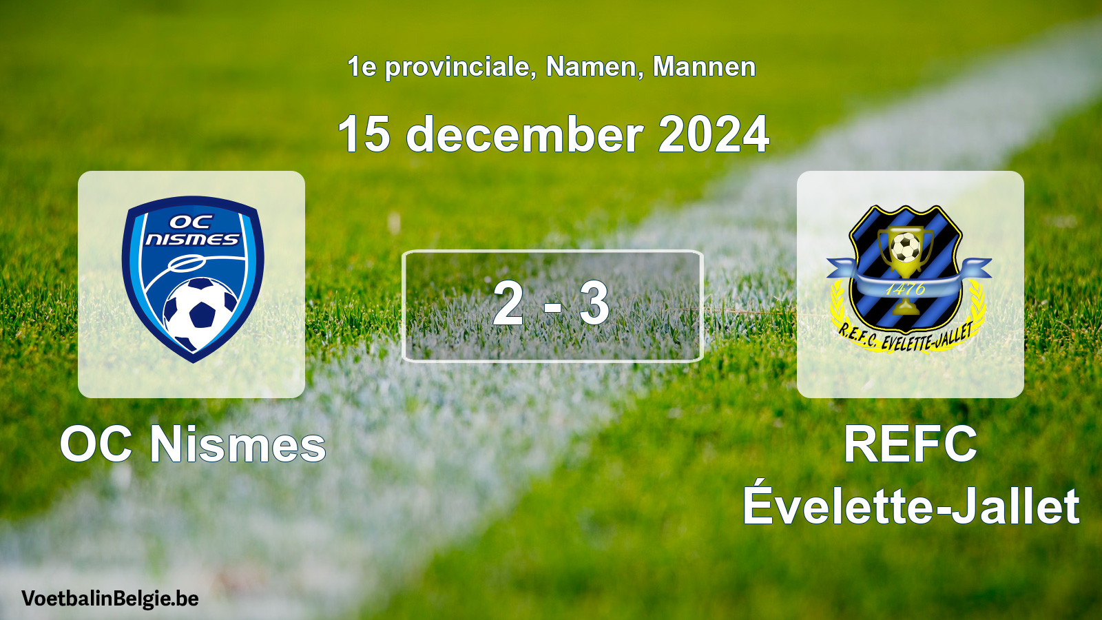Match joué football hommes: OC Nismes - REFC Évelette-Jallet 2 - 3 (15 décembre 2024)