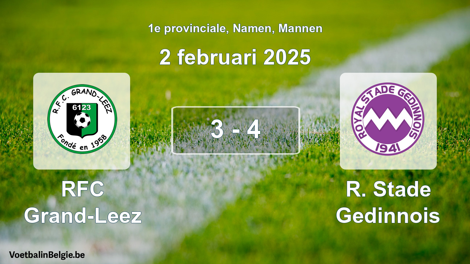 Gespeelde wedstrijd mannenvoetbal: RFC Grand-Leez - R. Stade Gedinnois 3 - 4 (2 februari 2025)