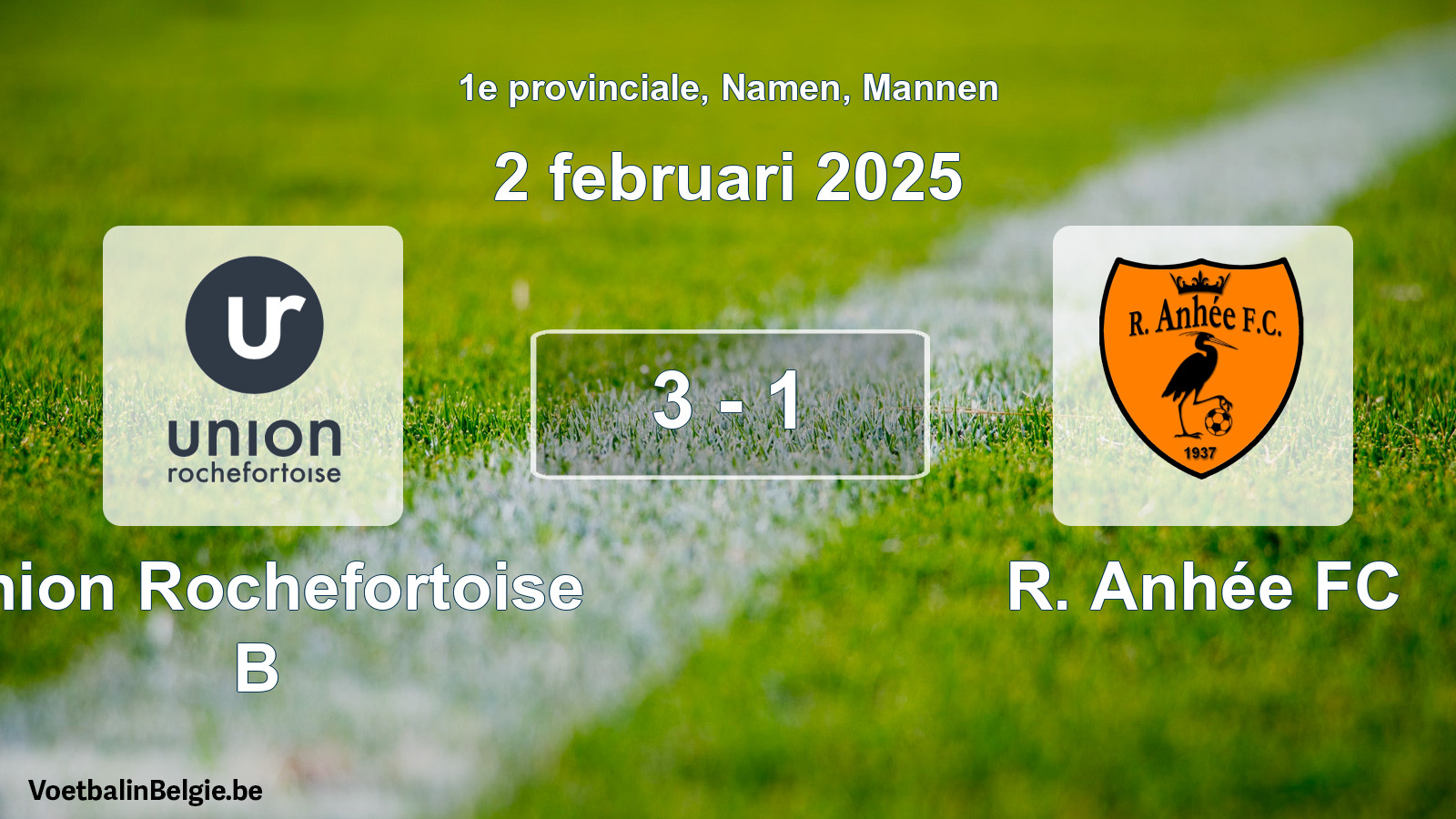 Gespeelde wedstrijd mannenvoetbal: Union Rochefortoise B - R. Anhée FC 3 - 1 (2 februari 2025)