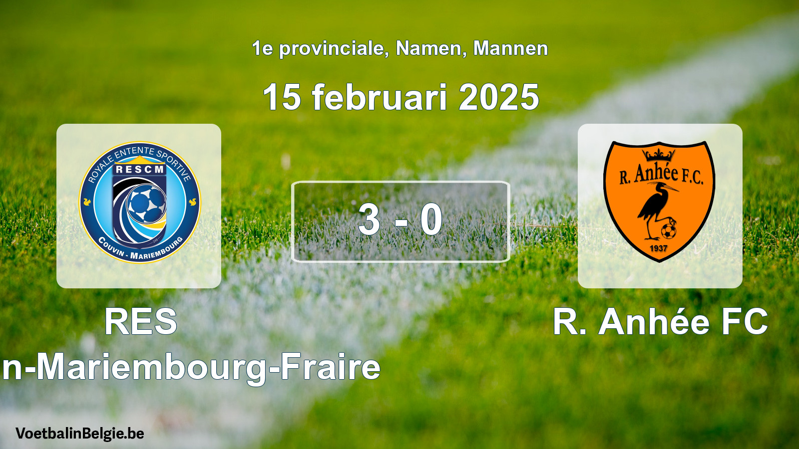 Match joué football hommes: RES Couvin-Mariembourg-Fraire - R. Anhée FC 3 - 0 (15 février 2025)