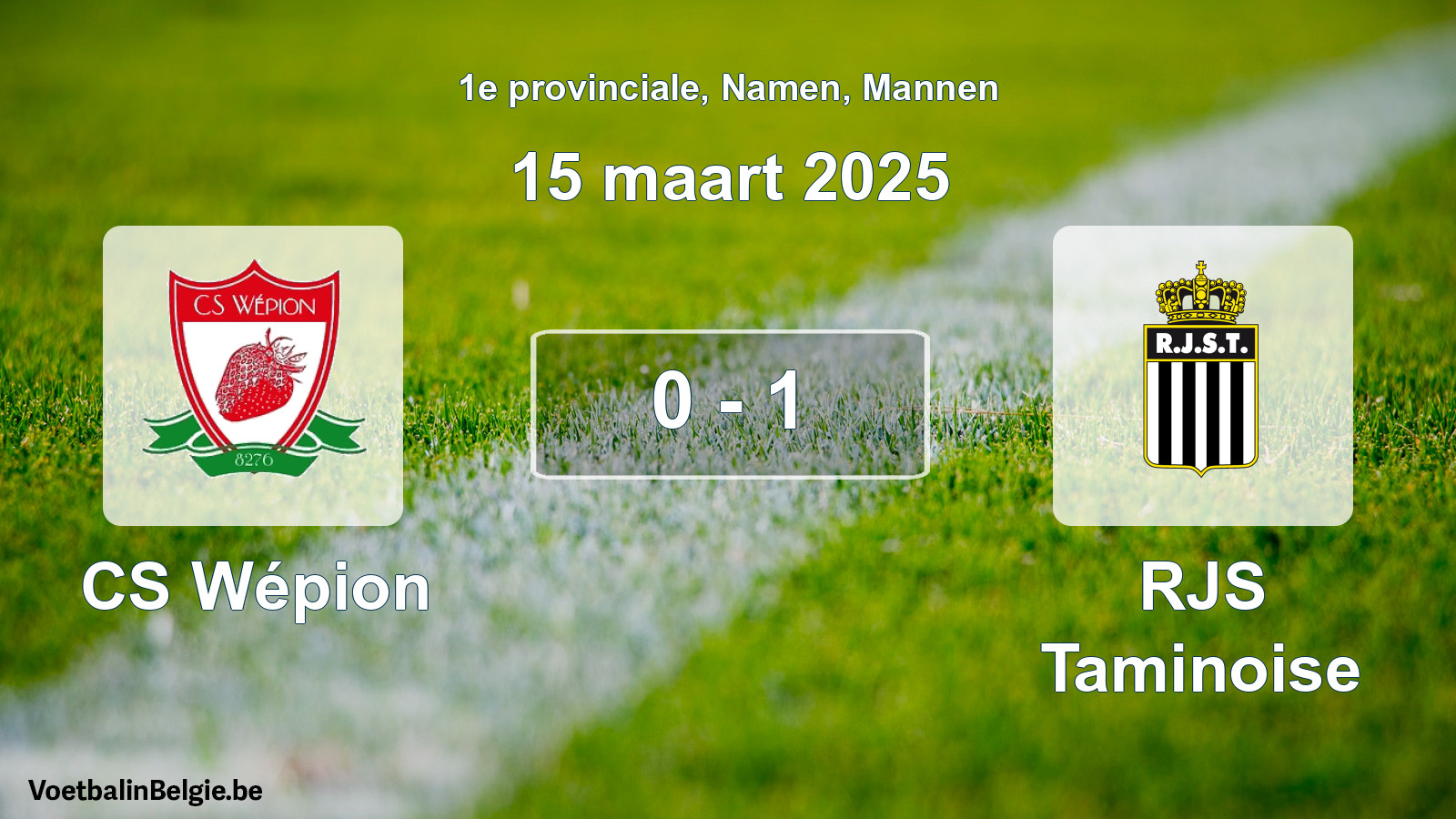 Gespeelde wedstrijd mannenvoetbal: CS Wépion - RJS Taminoise 0 - 1 (15 maart 2025)