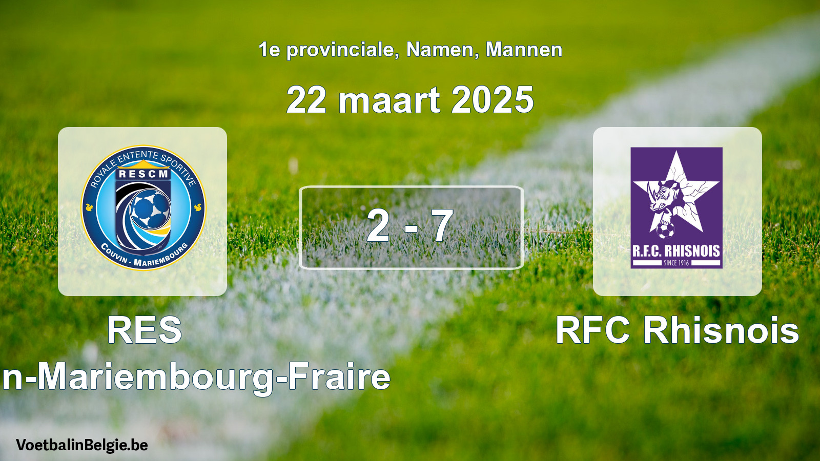 Gespeelde wedstrijd mannenvoetbal: RES Couvin-Mariembourg-Fraire - RFC Rhisnois 2 - 7 (22 maart 2025)