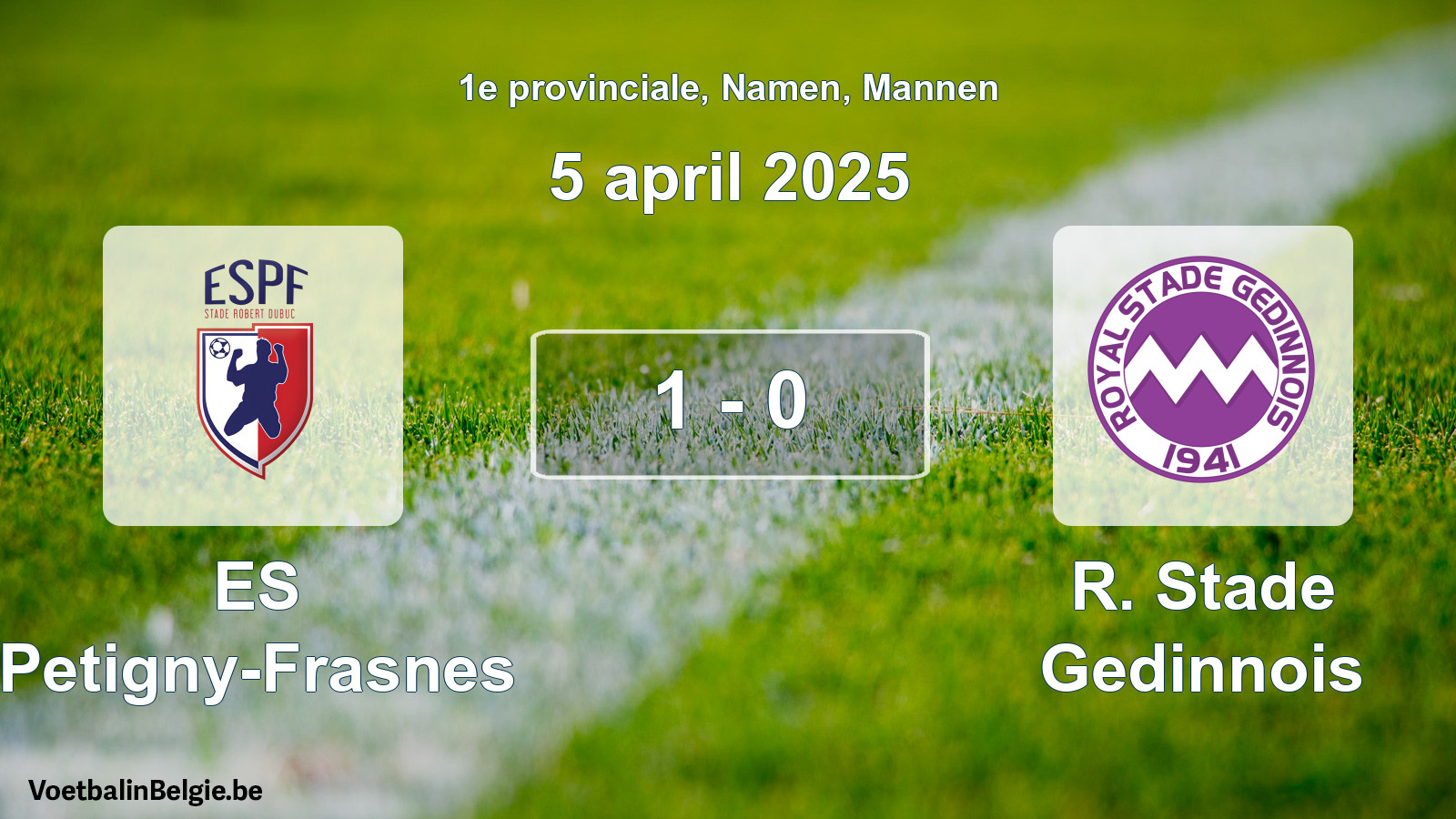 Gespeelde wedstrijd mannenvoetbal: ES Petigny-Frasnes - R. Stade Gedinnois 1 - 0 (5 april 2025)