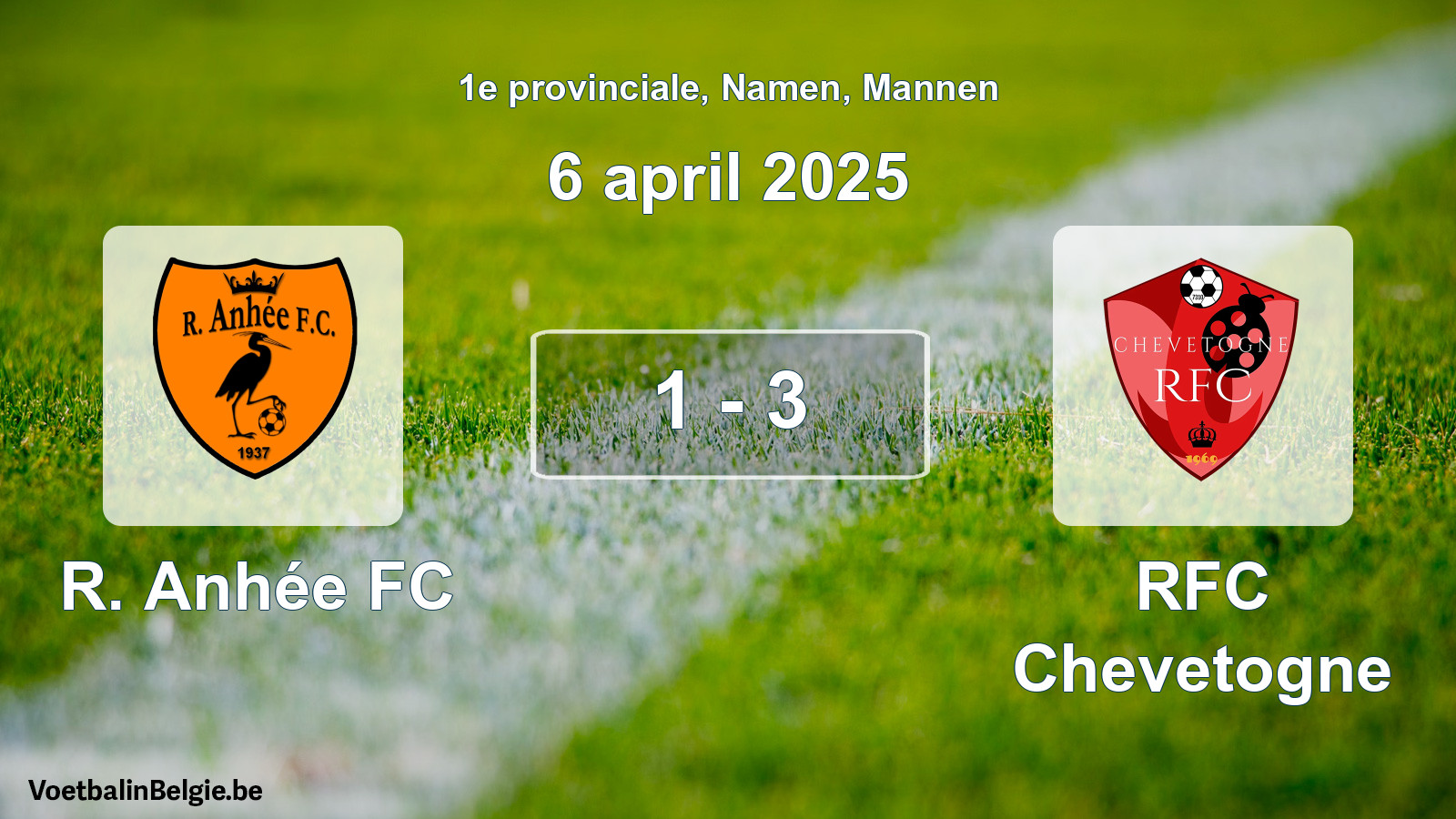 Gespeelde wedstrijd mannenvoetbal: R. Anhée FC - RFC Chevetogne 1 - 3 (6 april 2025)