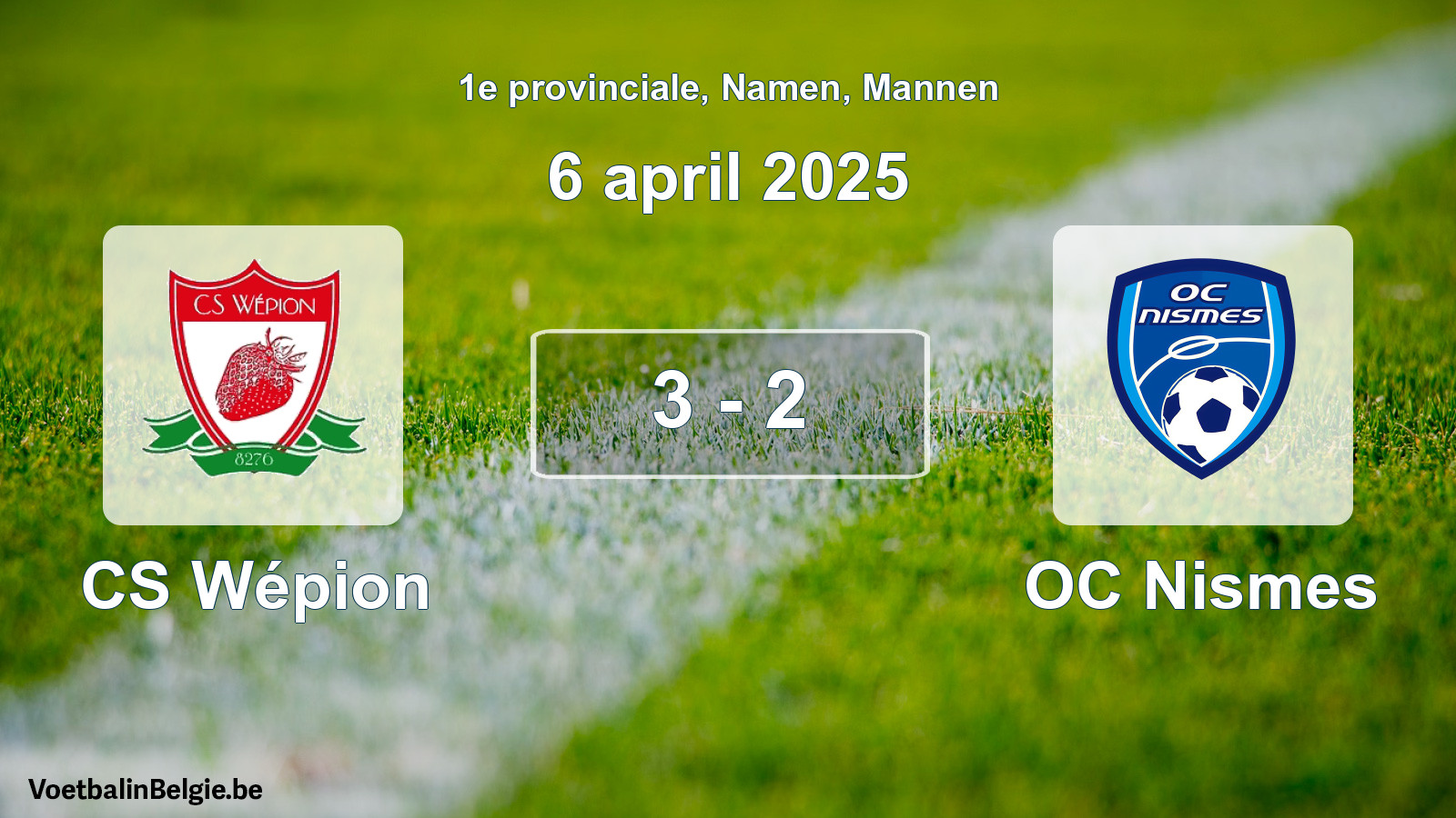 Gespeelde wedstrijd mannenvoetbal: CS Wépion - OC Nismes 3 - 2 (6 april 2025)