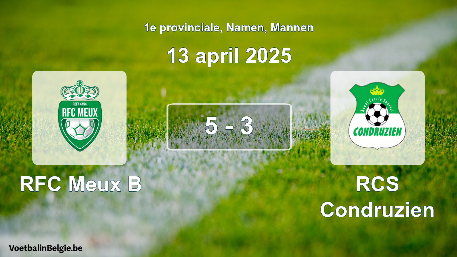 Gespeelde wedstrijd mannenvoetbal: RFC Meux B - RCS Condruzien 5 - 3 (13 april 2025)