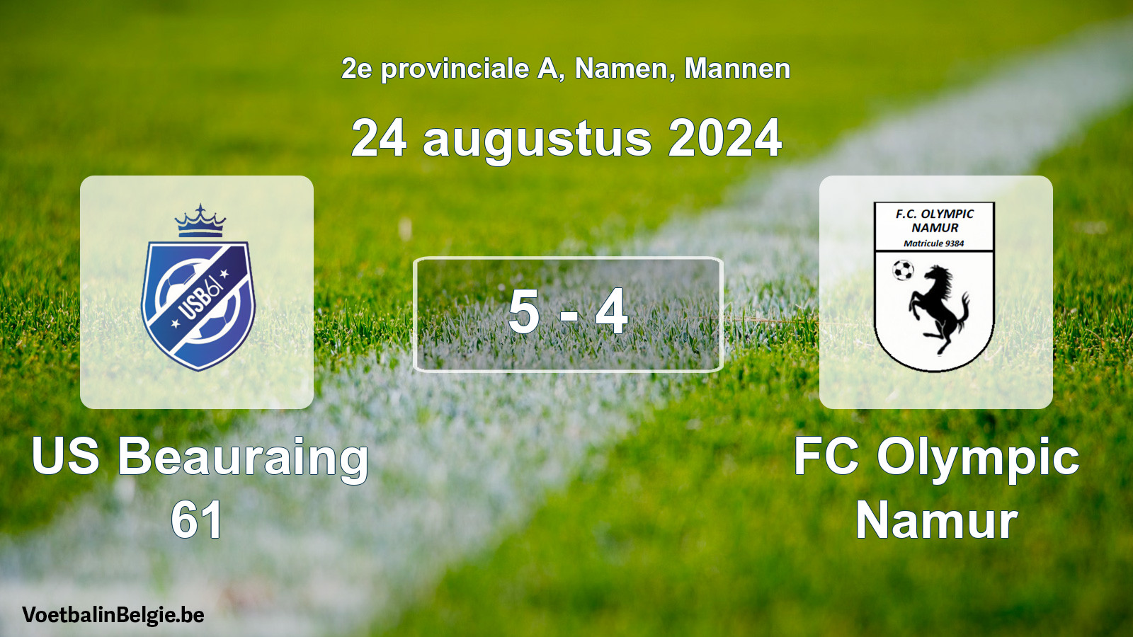 Gespeelde wedstrijd mannenvoetbal: US Beauraing 61 - FC Olympic Namur 5 - 4 (24 augustus 2024)