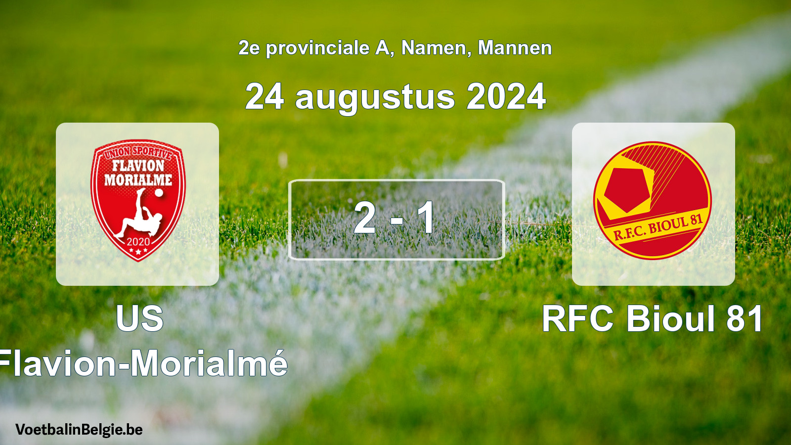 Gespeelde wedstrijd mannenvoetbal: US Flavion-Morialmé - RFC Bioul 81 2 - 1 (24 augustus 2024)