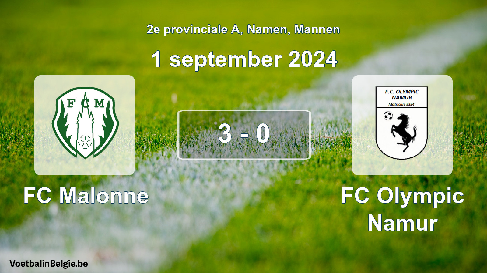 Played match men football: FC Malonne - FC Olympic Namur 3 - 0 (1 September 2024)