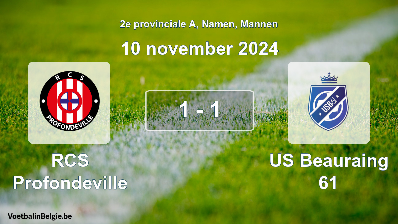 Gespeelde wedstrijd mannenvoetbal: RCS Profondeville - US Beauraing 61 1 - 1 (10 november 2024)