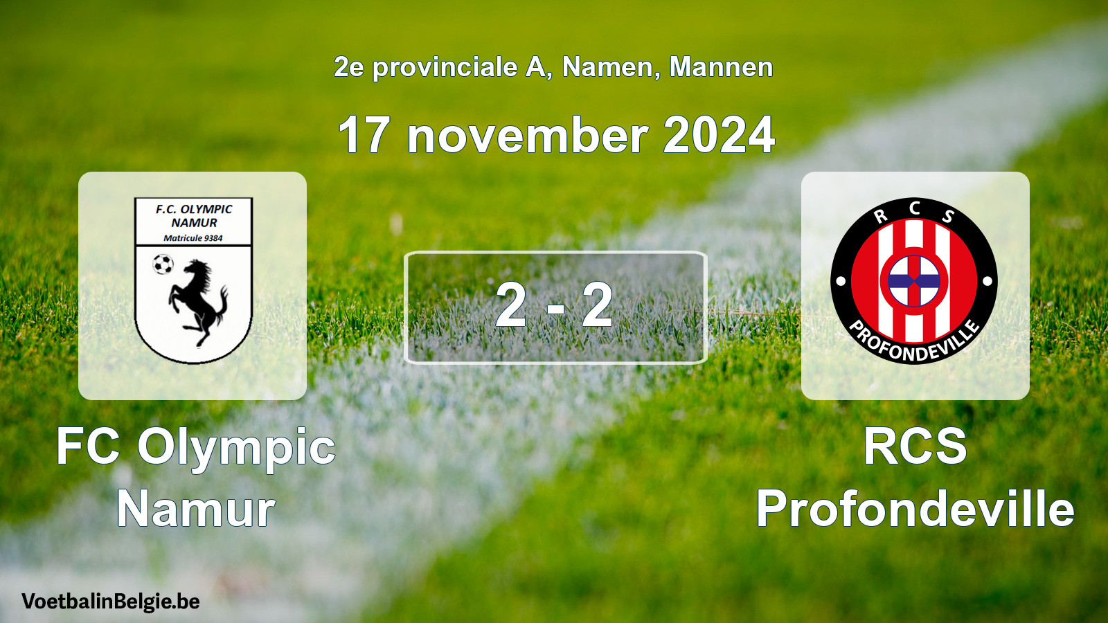 Gespeelde wedstrijd mannenvoetbal: FC Olympic Namur - RCS Profondeville 2 - 2 (17 november 2024)
