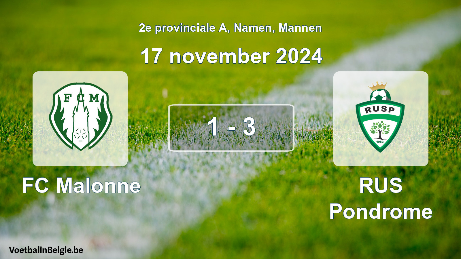 Gespeelde wedstrijd mannenvoetbal: FC Malonne - RUS Pondrome 1 - 3 (17 november 2024)