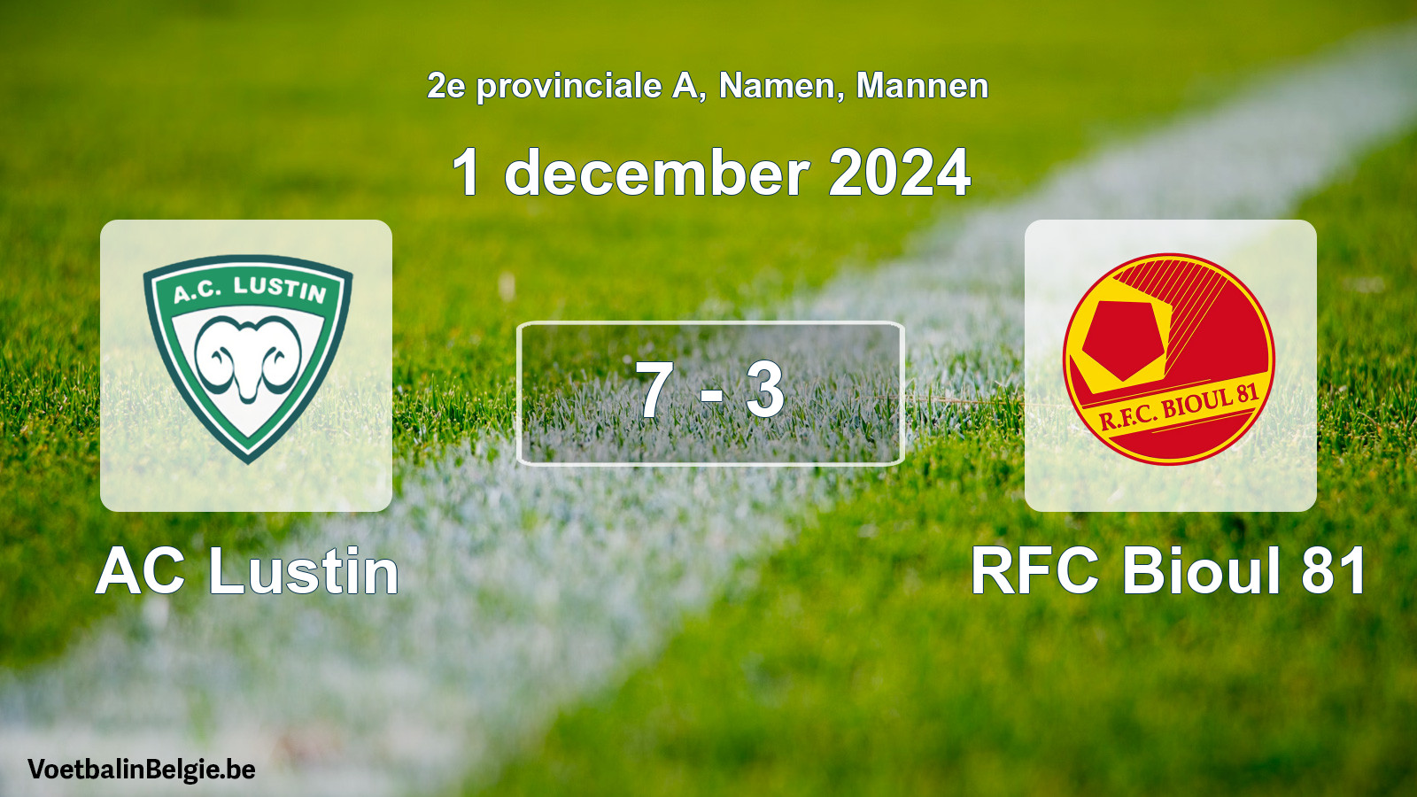 Played match men football: AC Lustin - RFC Bioul 81 7 - 3 (1 December 2024)