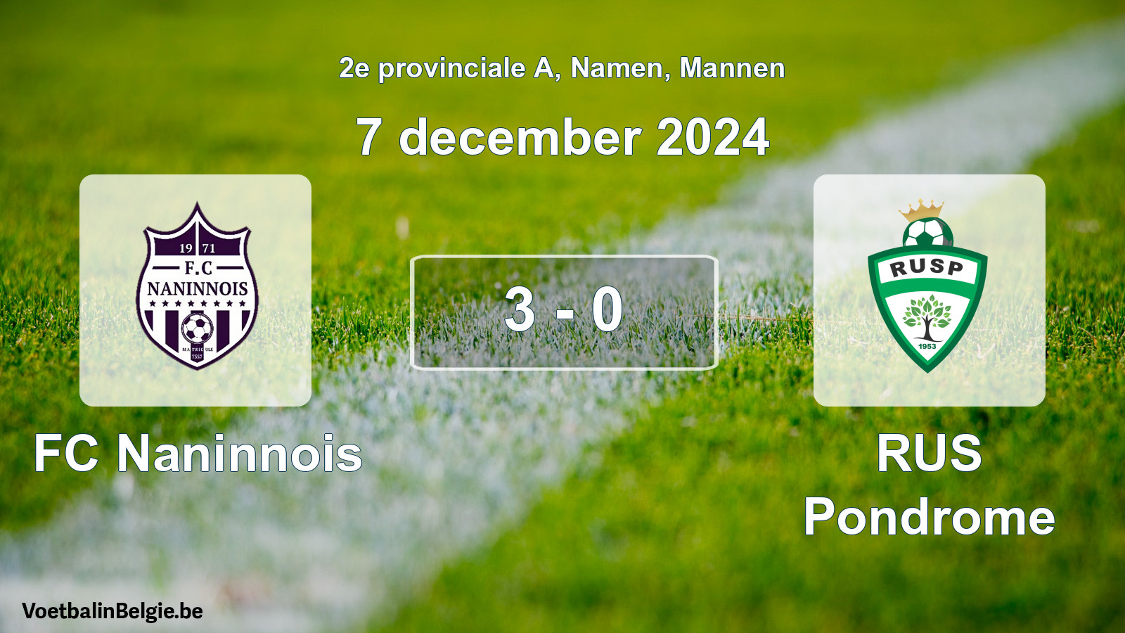Gespeelde wedstrijd mannenvoetbal: FC Naninnois - RUS Pondrome 3 - 0 (7 december 2024)