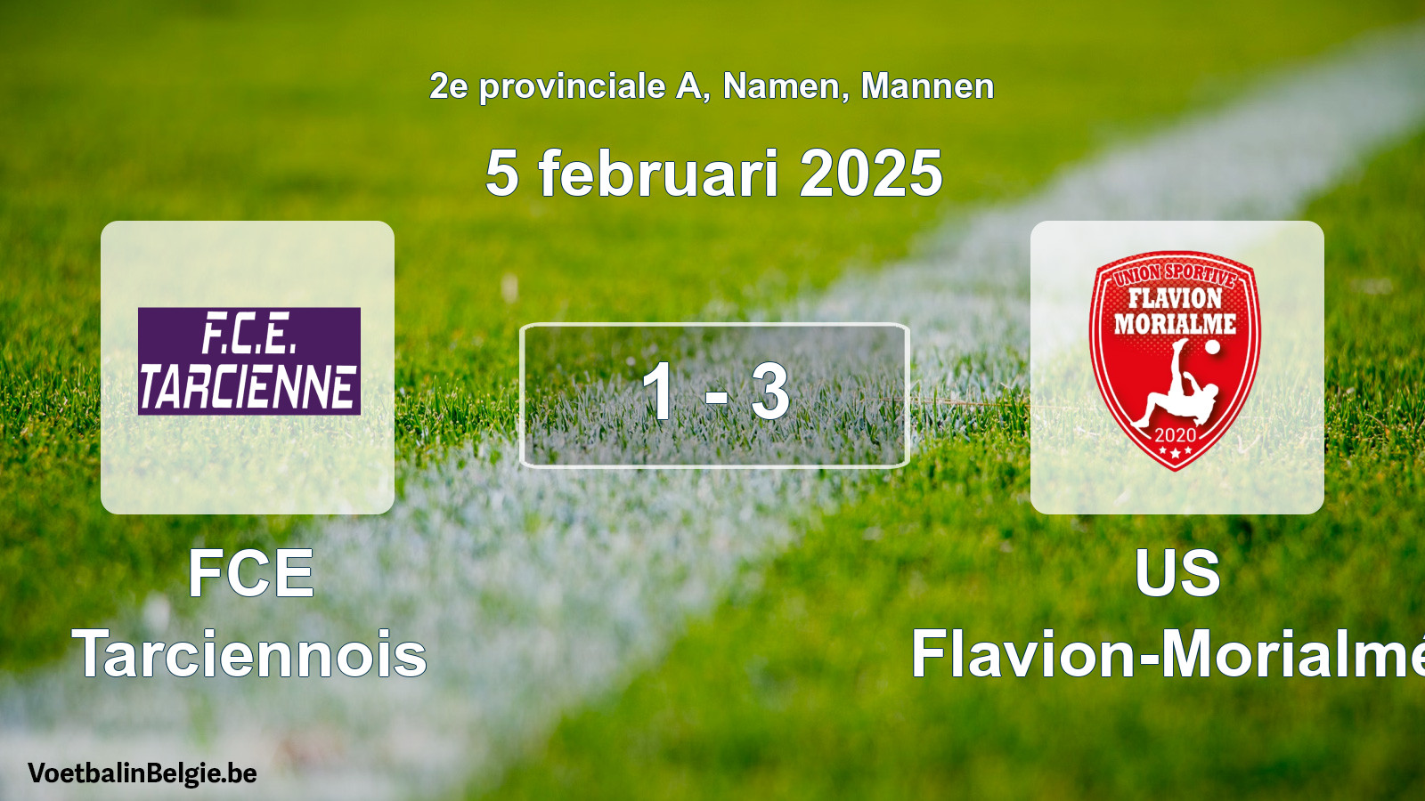 Gespeelde wedstrijd mannenvoetbal: FCE Tarciennois - US Flavion-Morialmé 1 - 3 (5 februari 2025)