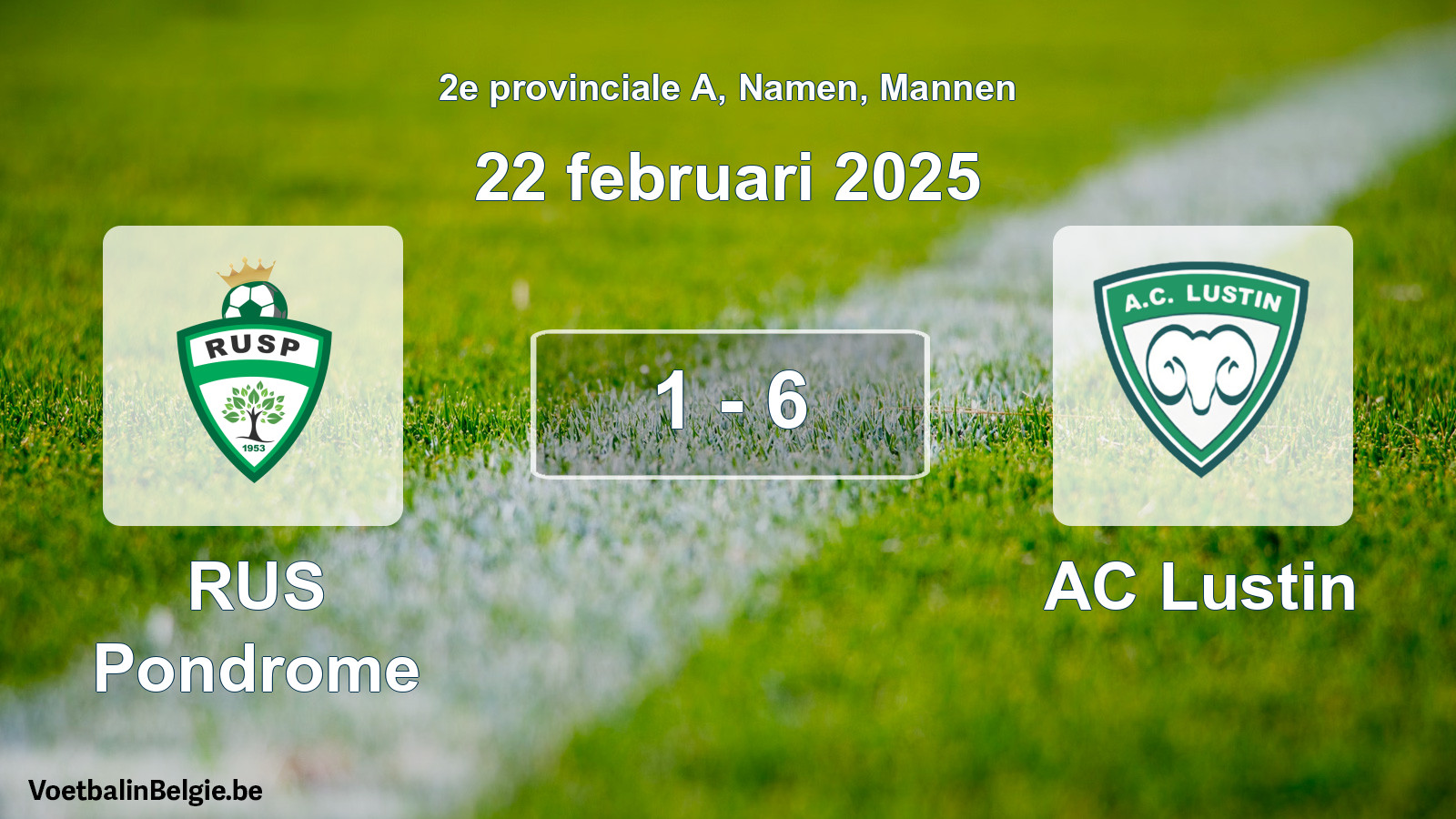 Gespeelde wedstrijd mannenvoetbal: RUS Pondrome - AC Lustin 1 - 6 (22 februari 2025)