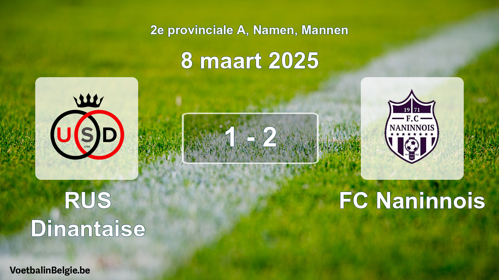 Gespeelde wedstrijd mannenvoetbal: RUS Dinantaise - FC Naninnois 1 - 2 (8 maart 2025)