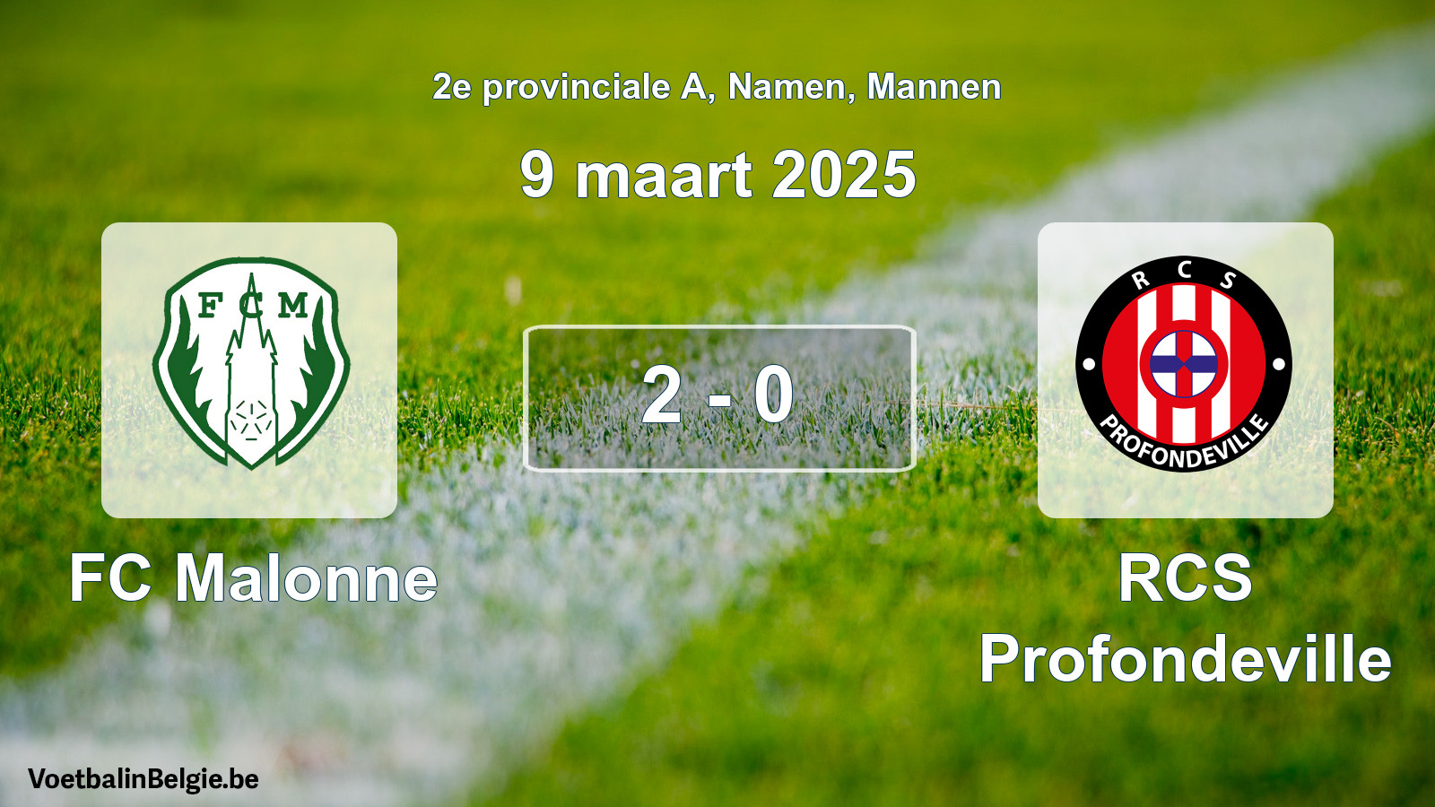 Gespeelde wedstrijd mannenvoetbal: FC Malonne - RCS Profondeville 2 - 0 (9 maart 2025)