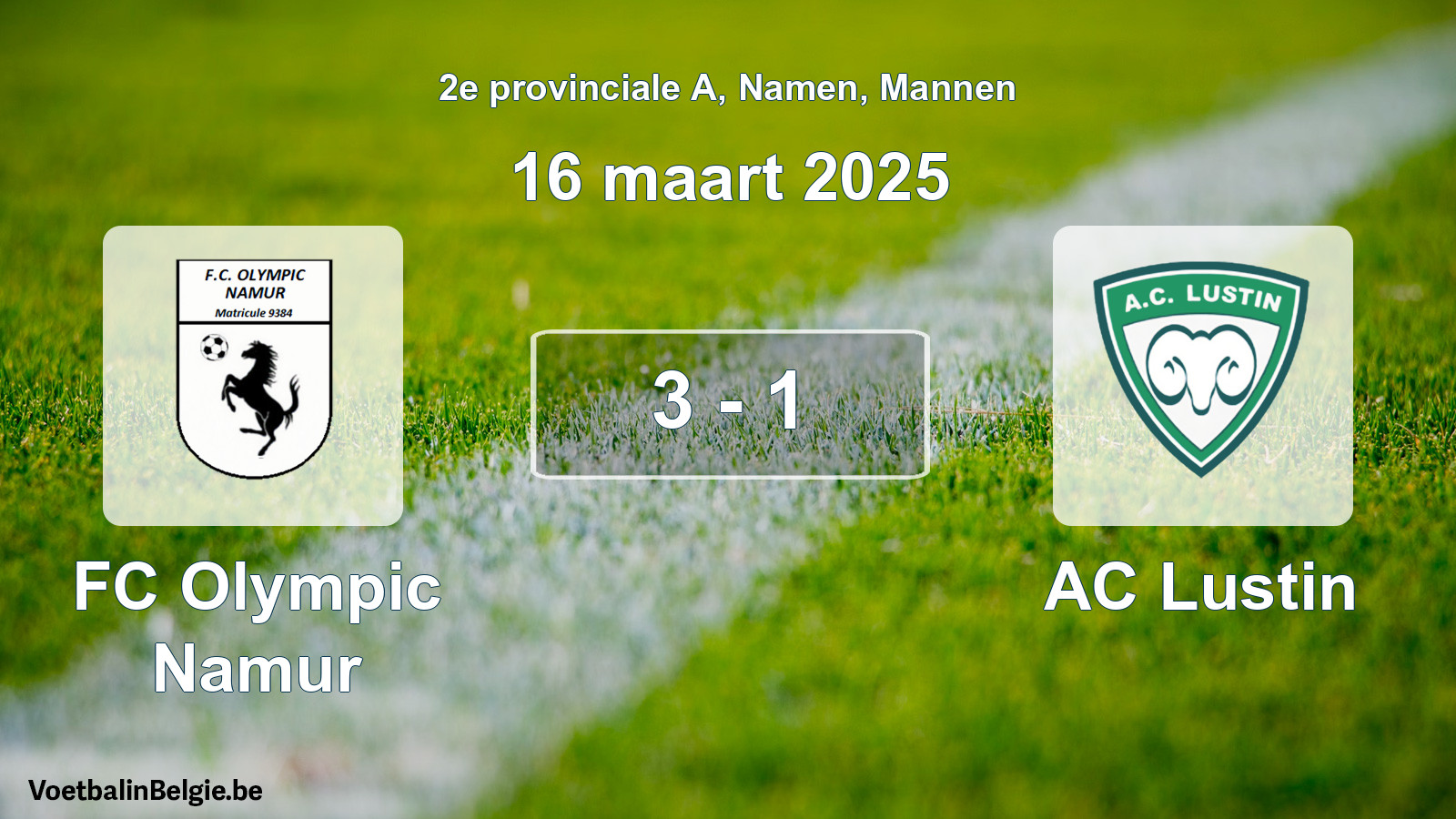 Gespeelde wedstrijd mannenvoetbal: FC Olympic Namur - AC Lustin 3 - 1 (16 maart 2025)