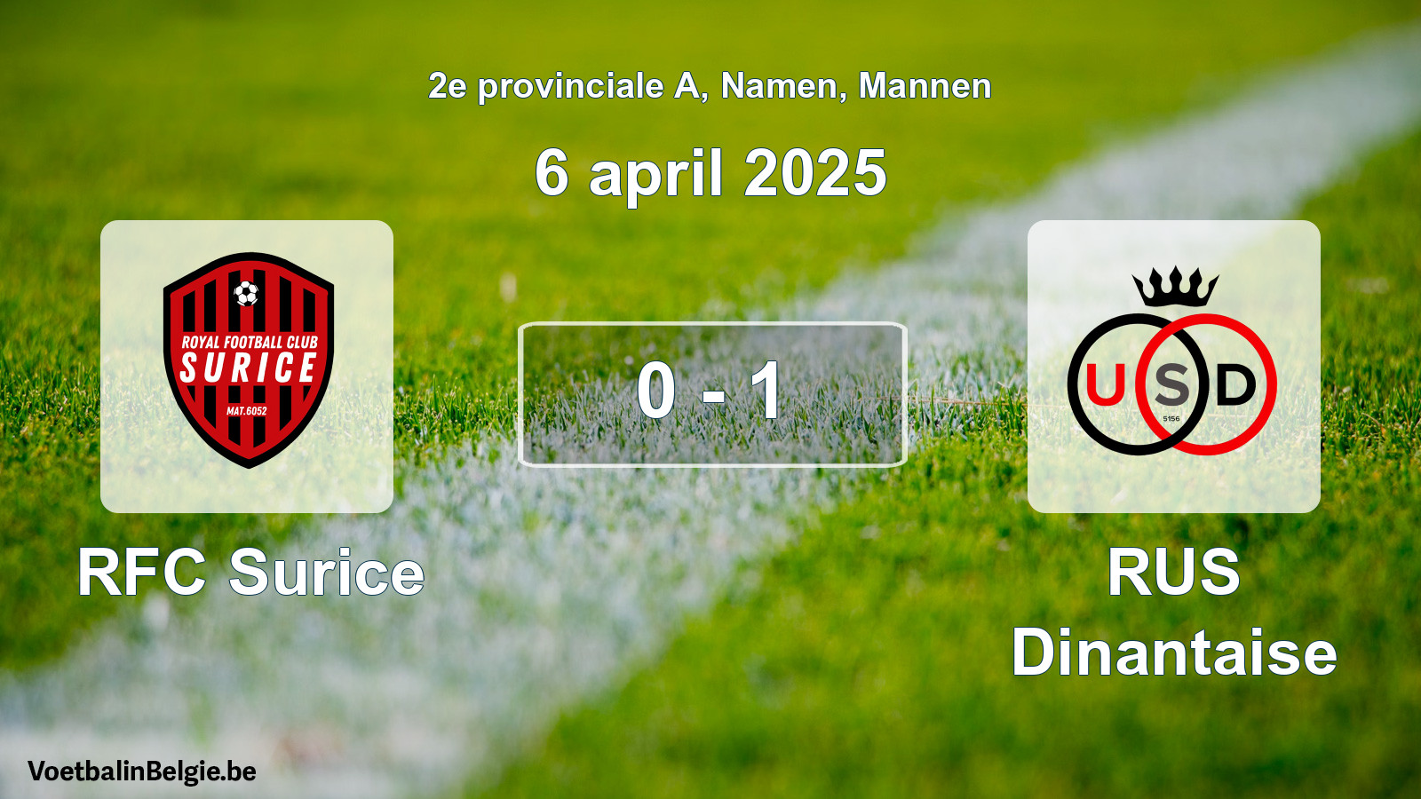 Gespeelde wedstrijd mannenvoetbal: RFC Surice - RUS Dinantaise 0 - 1 (6 april 2025)